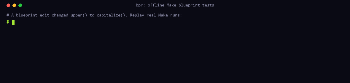 Terminal demo: bpr test replays recorded Make runs and catches a broken mapping